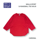 WALLA WALLA SPORT 3/4 BASEBALL TEE SOLID